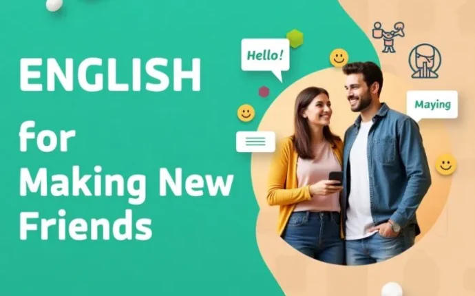 English for Making New Friends